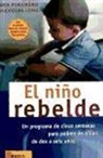 Rex Forehand, Nicholas Long - El niño rebelde