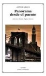 Ramón Espejo Moreno, Arthur Miller - Panorama desde el puente