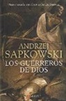 Andrzej Sapkowski - Los guerreros de Dios