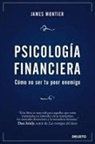 James Montier - Psicología financiera