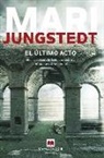 Mari Jungstedt - El último acto