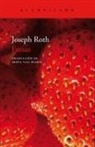Joseph Roth, Berta Vías Mahou - Fresas