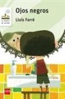 Lluís Farré, Lluís Farré - Ojos negros