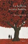 Eka Kurniawan - La belleza es una herida