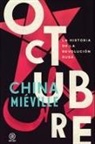 China Miéville - Octubre : la historia de la Revolución rusa