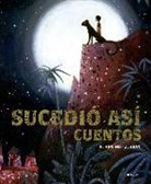 Rudyard Kipling, Justine Brax - Suxcedió así. Cuentos