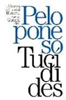 Tuc&iacute;dides - Historia de la guerra del Peloponeso