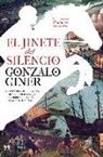 Gonzalo Giner - El jinete del silencio