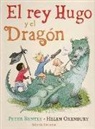 Peter Bentley, Peter Bently, Helen Oxenbury - El rey Hugo y el dragón