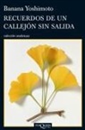 Banana Yoshimoto, Boris Yoshimoto - Recuerdos de un callejón sin salida