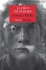 Ernesto Mallo - El hilo de sangre