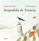 Jorge Gonzalvo Díaz, Cecilia Varela, Cecilia Teresa Varela - Despedida de tristeza
