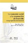 La economía social y la cooperación al desarrollo : una perspectiva internacional