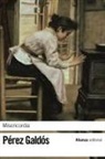 Benito Pérez Galdós - Misericordia