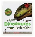 Marie Greenwood, Peter Minister - Dinosaures, gegants prehist&ograve;rics