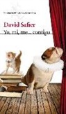 David Safier - Yo, mi, me-- contigo