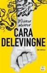 Rowan Coleman, Cara Delevingne - Mirror, mirror