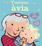 Giles Andreae, Emma Dodd, Núria Riera I Fernández, Emma Dodd - T'estimo, àvia