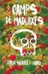 Jordi Sierra I Fabra - Camps de maduixes