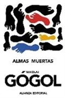 Nikolai Gogol, Nikolaï Vasil'evich Gogol' - Almas muertas