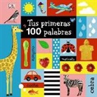Charlotte Milner, Dawn Sirett, Charlotte Milner - Tus primeras 100 palabras