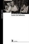 Ramón Del Valle-Inclán - Luces de bohemia