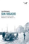 Norman Mailer, Jean Malaquais - Sin visado