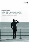 Friedrich Torberg - Mía es la venganza