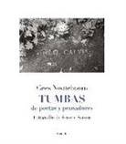 Cees Nooteboom - Tumbas : de poetas y pensadores