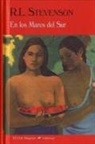 Robert Louis Stevenson - En los mares del Sur