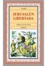 Torquato Tasso - Jerusalén libertada