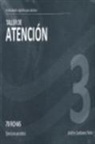 Andrés Sardinero Peña - Taller de atención, nivel 3