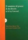 José Antonio Fernández Avilés, María Nieves Moreno Vida - El tratamiento del personal de alta dirección en la ley concursal