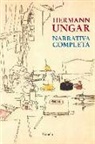 Ana María de la Torre, Hermann Ungar - Narrativa completa