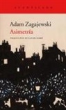 Xavier Farré, Adam Zagajewski - Asimetría