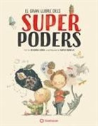 Susana Isern, Rocío Bonilla - El gran llibre dels superpoders