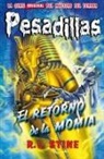 R. L. Stine - El retorno de la momia