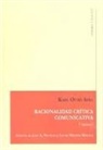 Karl-Otto Apel - Racionalidad crítica comunicativa I