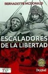 Pedro Chapa, Bernadette McDonald - Escaladores de la libertad : la edad de oro del himalayismo polaco