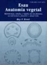 Katherine Esau, Ray F. Evert - Anatomía vegetal