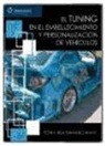 Pedro Urda Fernández-Bravo - El tuning en el embellecimiento y personalización de vehículos