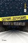 Michael Hjorth, Hans Rosenfeldt - Castigos justificados