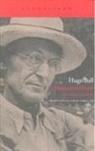 Hugo Ball, Carlos Fortea - Hermann Hesse