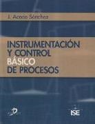 José Acedo Sánchez - Instrumentación y control básico de procesos
