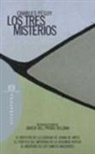 Manuel Pecellín Lancharro, Charles Péguy - Los tres misterios