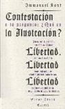 Immanuel Kant - Contestación a la pregunta : ¿qué es la ilustración?
