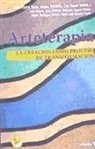 Julia Álvarez, Jean-Pierre Klein, Zulema Moret - Arteterapia : la creación como proceso de transformación