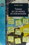 Federico Boni - Teorías de los medios de comunicación