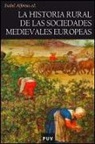 La historia rural de las sociedades medievales europeas : tendencias y perspectivas