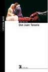 José Zorrilla - Don Juan Tenorio